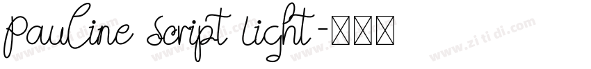 Pauline Script Light字体转换